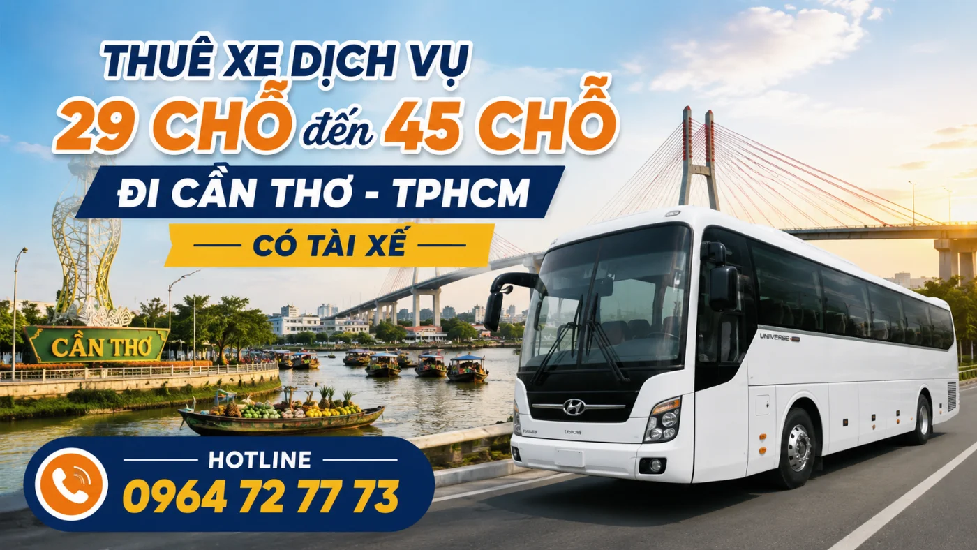 thue xe 29 cho 45 cho tphcm can tho co tai xe